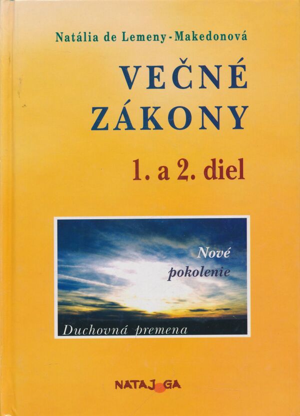 Natália de Lemeny Makedonová: Večné zákony 1. a 2. diel