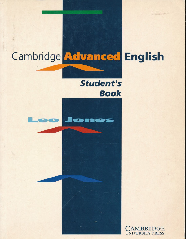 Leo Jones: CAMBRIDGE ADVANCED ENGLISH