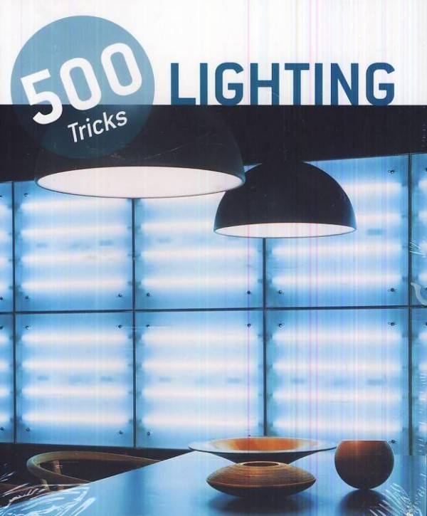 500 TRICKS - LIGHTING
