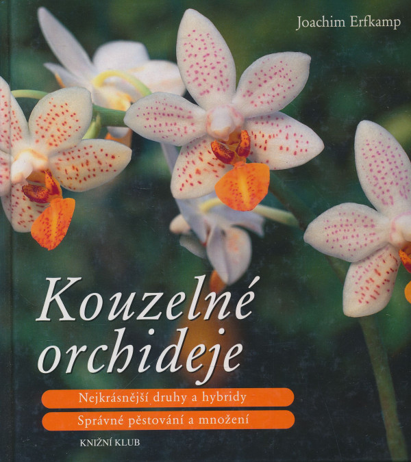 Joachim Erfkamp: Kouzelné orchideje