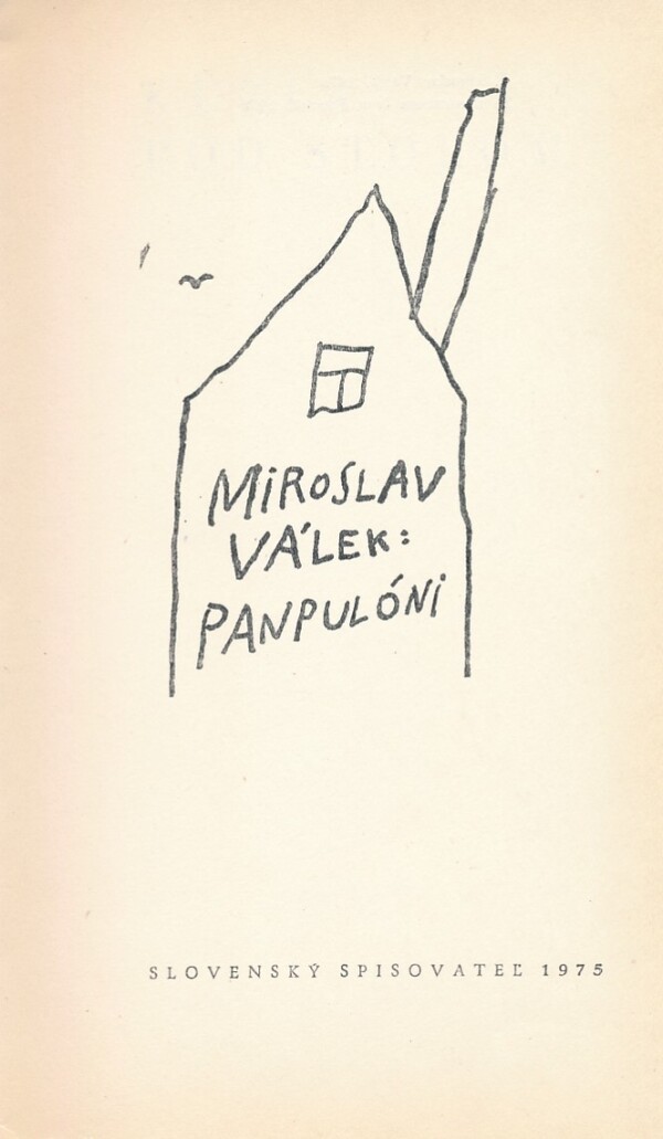 Miroslav Válek: PANPULÓNI