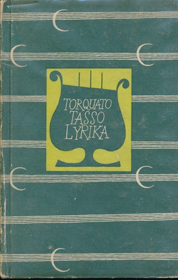 Torquato Tasso: LYRIKA