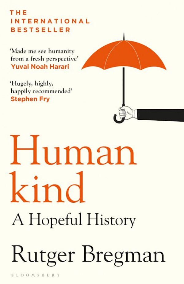 Rutger Bregman: HUMAN KIND