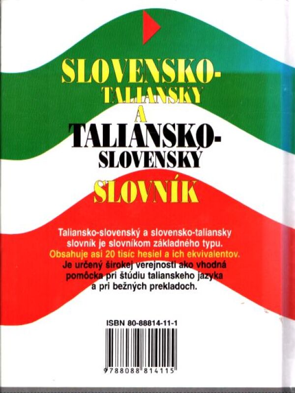Stanislava Koňuchová-Gryczová: TALIANSKO-SLOVENSKÝ A SLOVENSKO-TALIANSKY SLOVNÍK