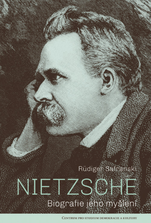 Rüdiger Safranski: NIETZSCHE