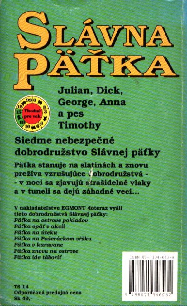 Enid Blytonová: SLÁVNA PÄŤKA - PÄŤKA IDE TÁBORIŤ