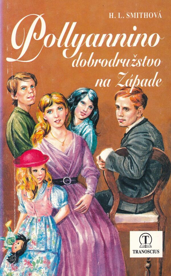 H. L. Smithová: POLLYANNINO DOBRODRUŽSTVO NA ZÁPADE