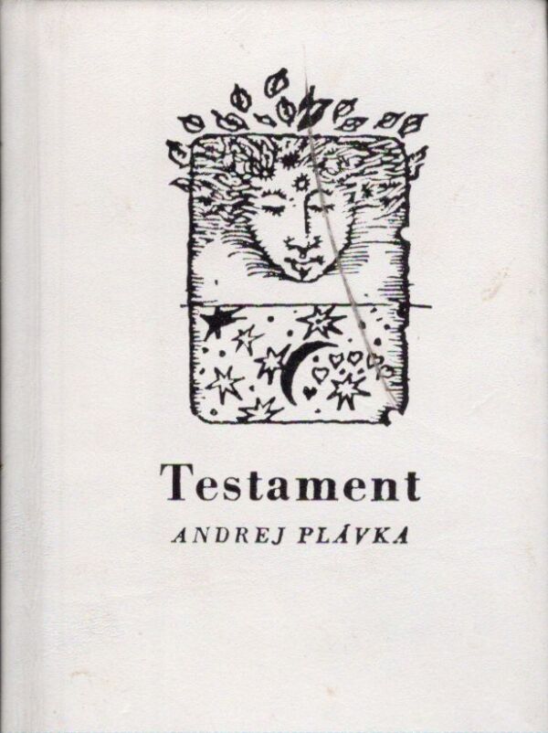 Andrej Plávka: TESTAMENT