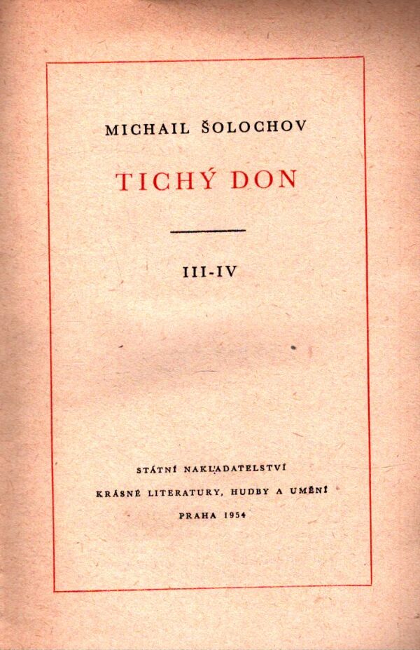 Michail Šolochov: TICHÝ DON I,II