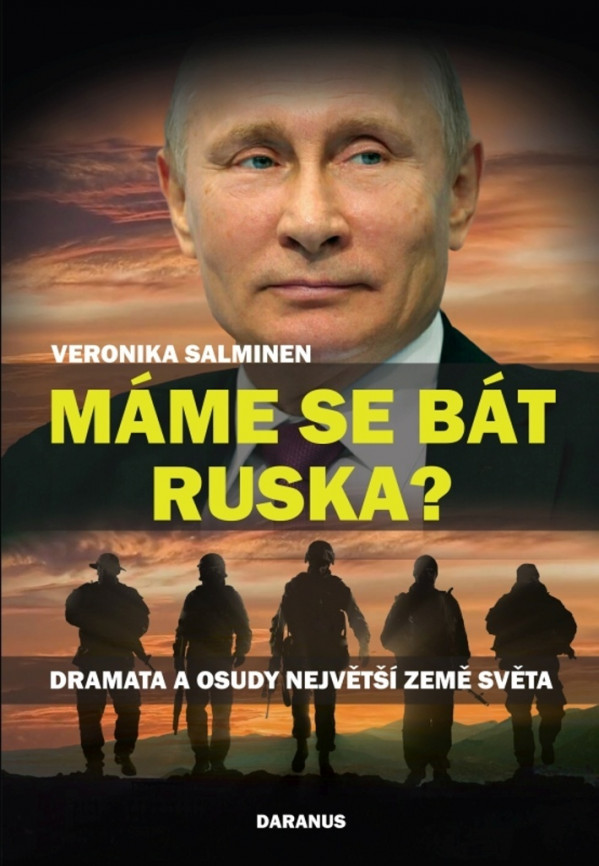 Veronika Salminen: MÁME SE BÁT RUSKA?