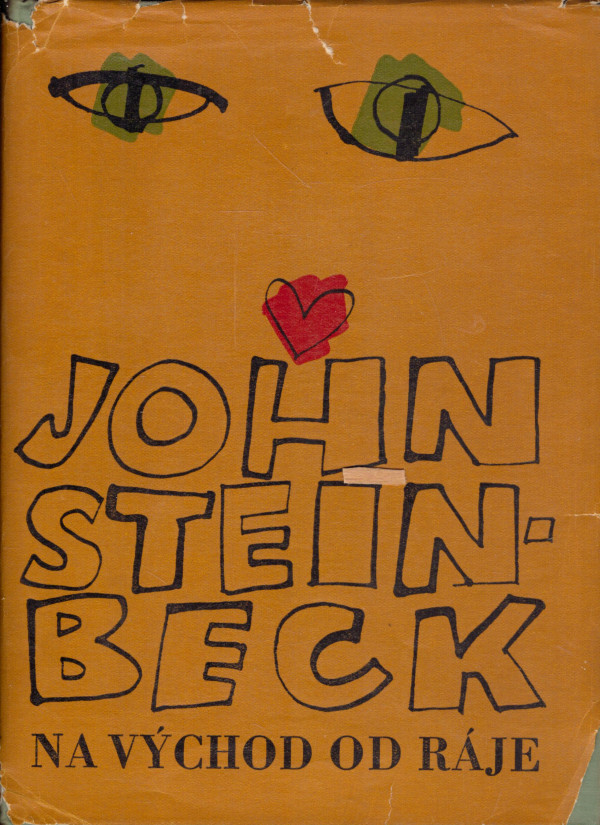John Steinbeck: NA VÝCHOD OD RÁJE