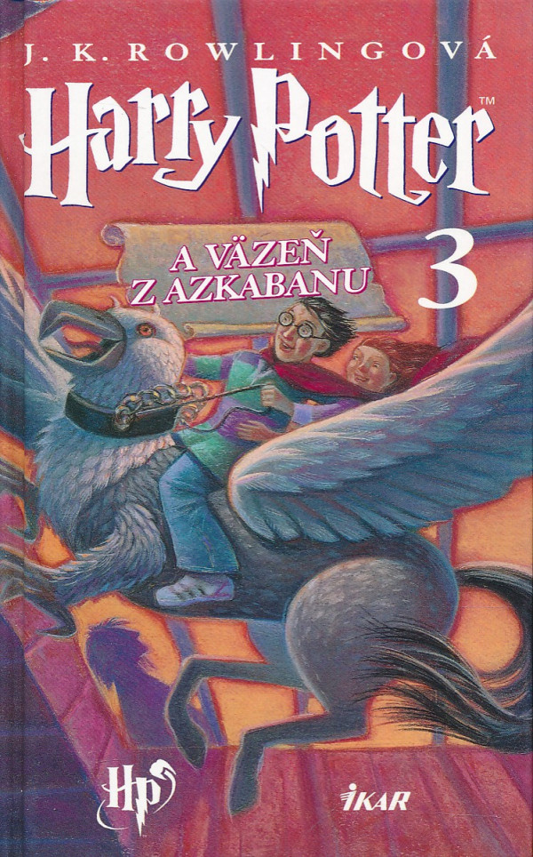 J.K. Rowlingová: HARRY POTTER A VÄZEŇ Z AZKABANU