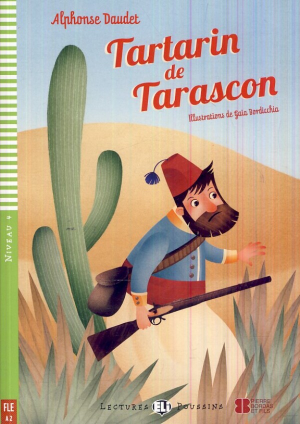 Alphonse Daudet: TARTARIN DE TARASCON + CD