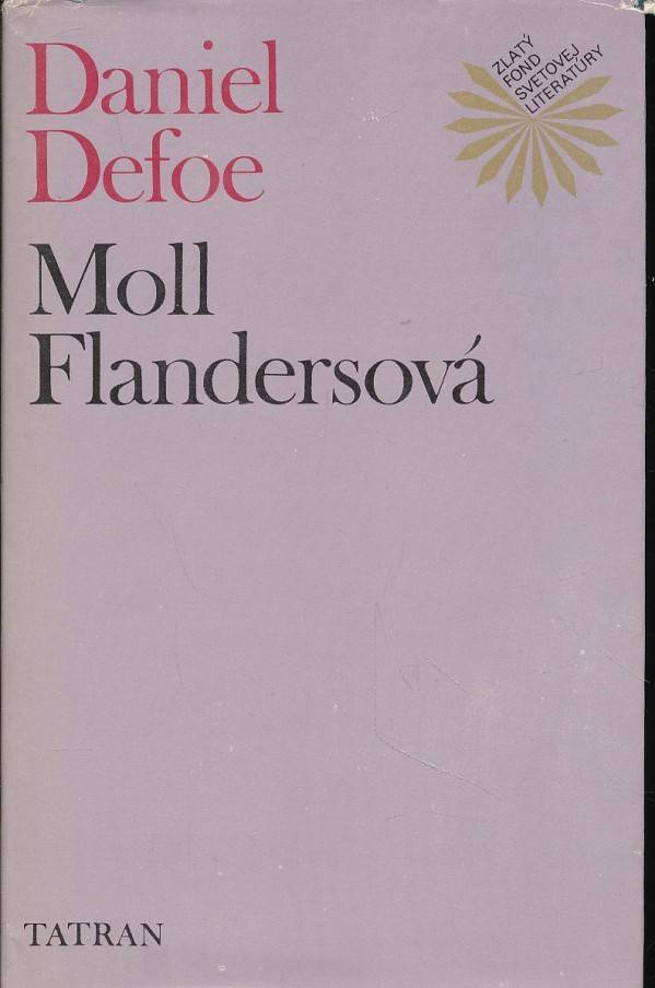 Daniel Defoe: MOLL FLANDERSOVÁ