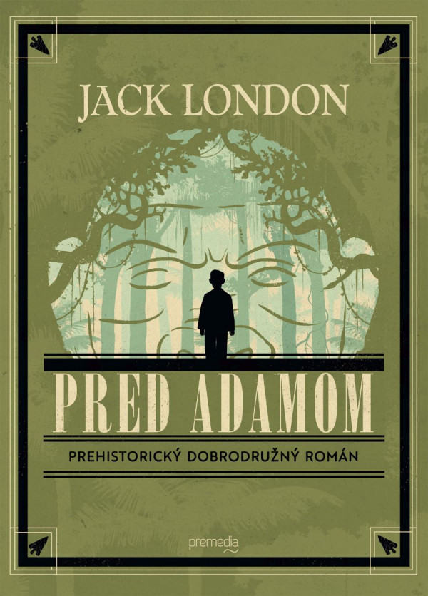 Jack London: PRED ADAMOM