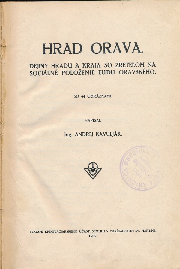 Andrej Kavulják: HRAD ORAVA