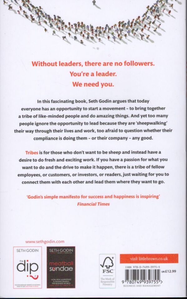 Seth Godin: TRIBES: WE NEED YOU TO LEAD US