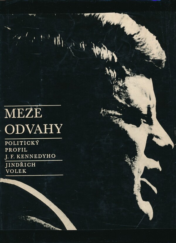 Jindřich Volek: MEZE ODVAHY