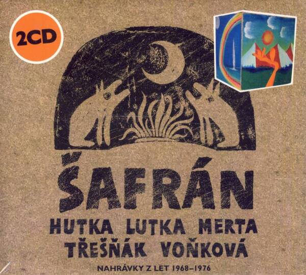 Šafrán: ŠAFRÁN - NAHRÁVKY Z LET 1968 - 1976