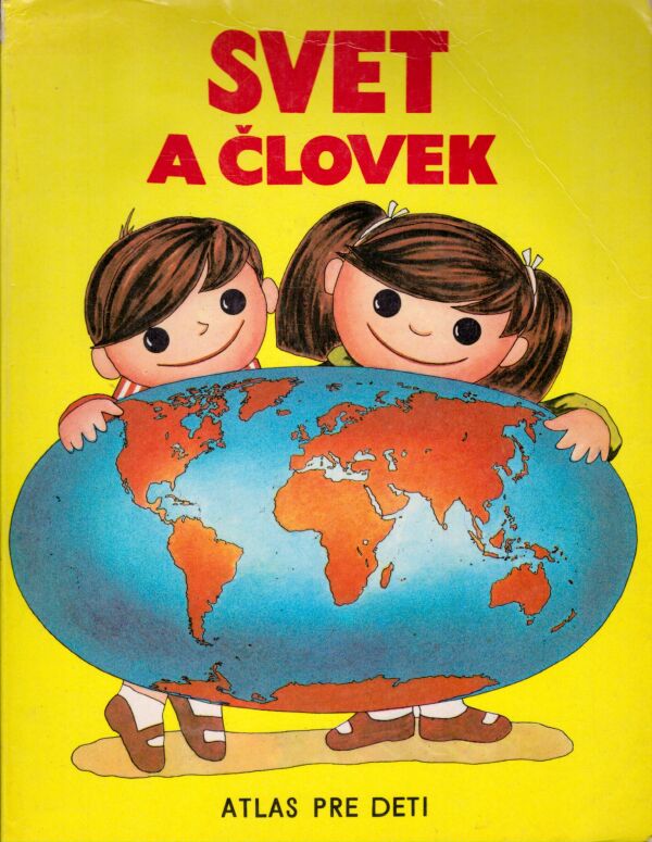 SVET A ČLOVEK