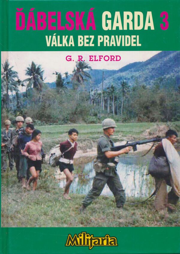 George Robert Elford: Ďábelská garda 3