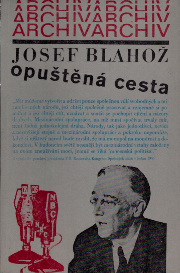 Josef Blahož: OPUŠTĚNÁ CESTA