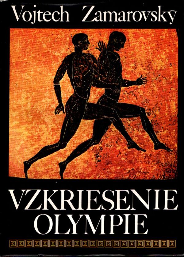 Vojtech Zamarovský: VZKRIESENIE OLYMPIE