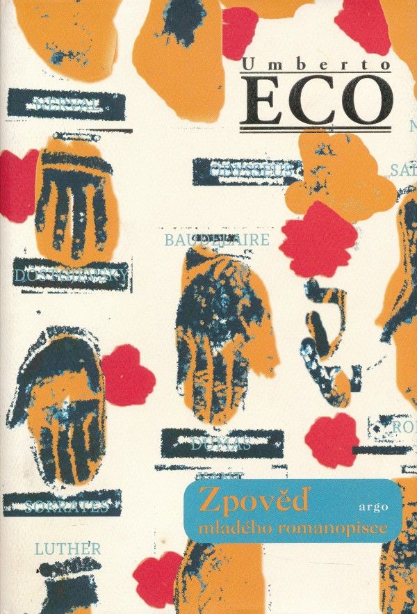 Umberto Eco: ZPOVĚĎ MLADÉHO ROMANOPISCE