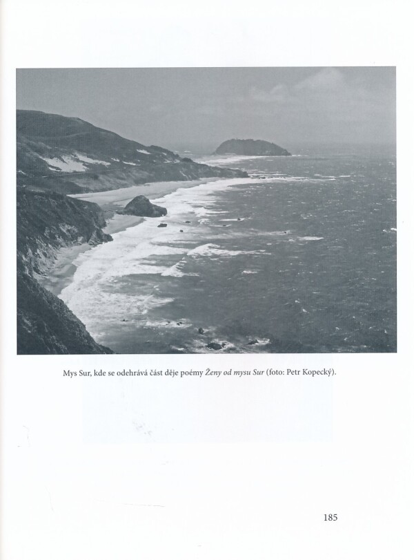 Petr Kopecký: ROBINSON JEFFERS A JOHN STEINBECK - VZDÁLENÍ I BLÍZCÍ