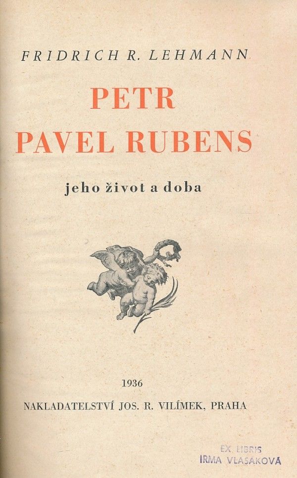 F.R. Lehmann: PETR PAVEL RUBENS