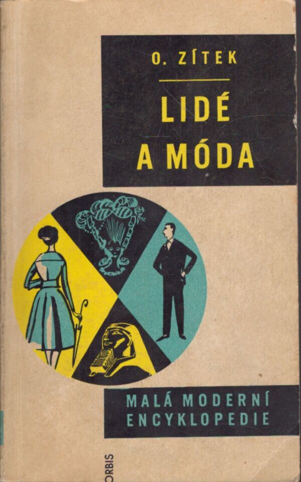 Odolen Zítek: LIDÉ A MÓDA