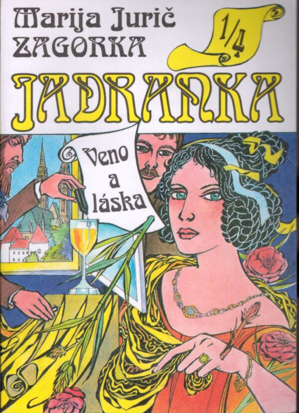 Marija Jurič Zagorka: JADRANKA 1-4
