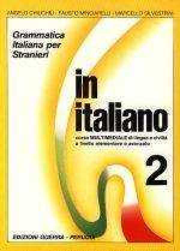 A. Chiuchiu, F. Minciarelli, M. Silvestrini: IN ITALIANO 2