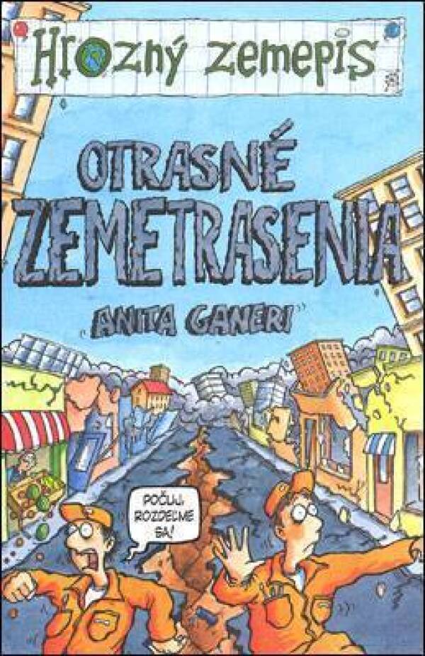 Aneta Ganeri: OTRASNÉ ZEMETRASENIA - HROZNÝ ZEMEPIS