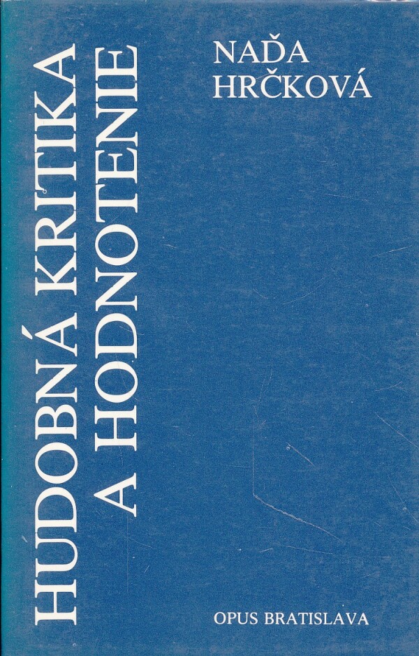 Naďa Hrčková: HUDOBNÁ KRITIKA A HODNOTENIE