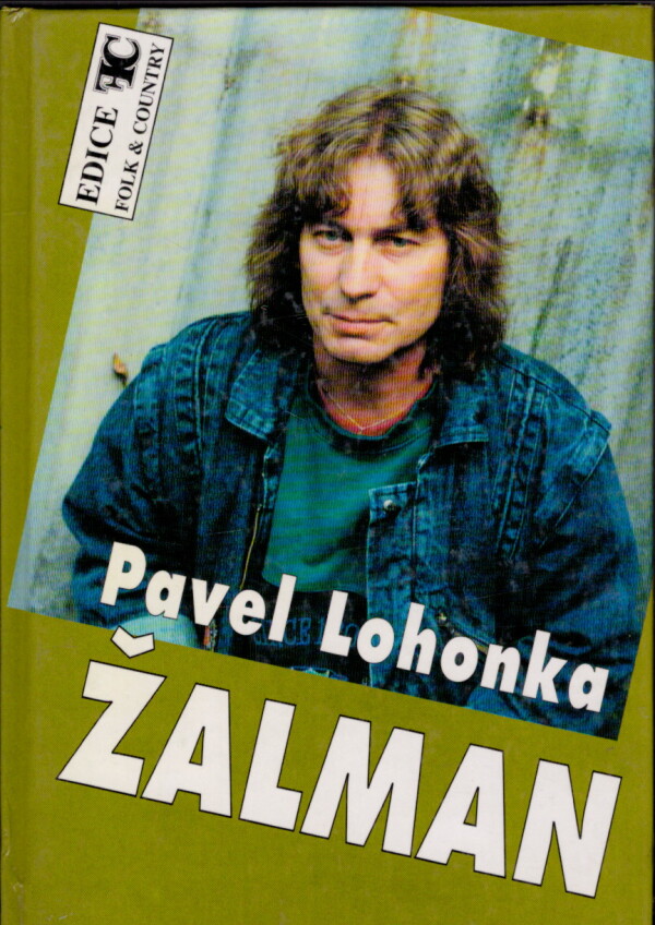 Pavel Lohonka: ŽALMAN