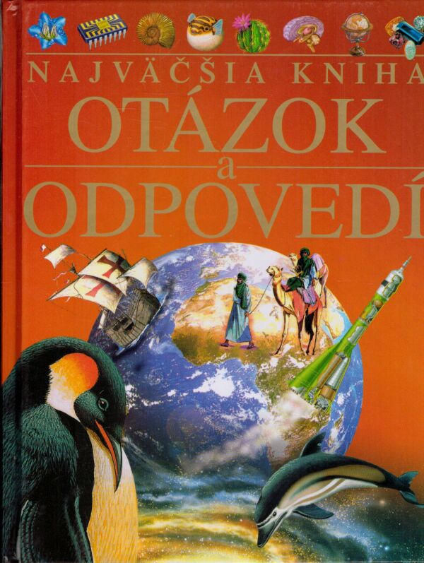 NAJVÄČŠIA KNIHA OTÁZOK A ODPOVEDÍ