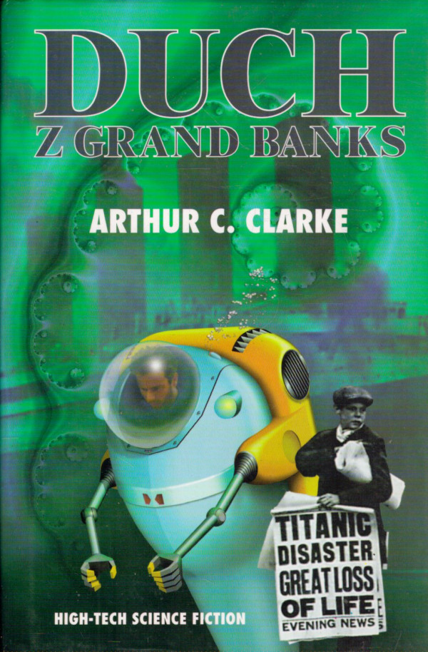 Arthur C. Clarke: DUCH Z GRAND BANKS