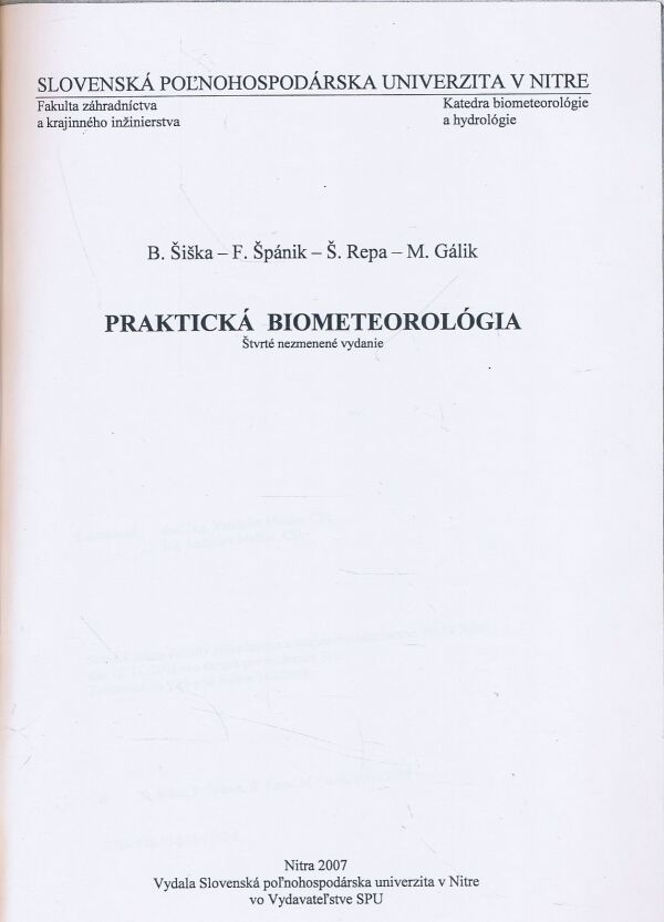 B. Šiška, F. Špánik, Š. Repa, M. Gálik: Praktická biometeorológia