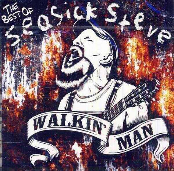 Seasick Steve: WALKIN MAN - THE BEST OF