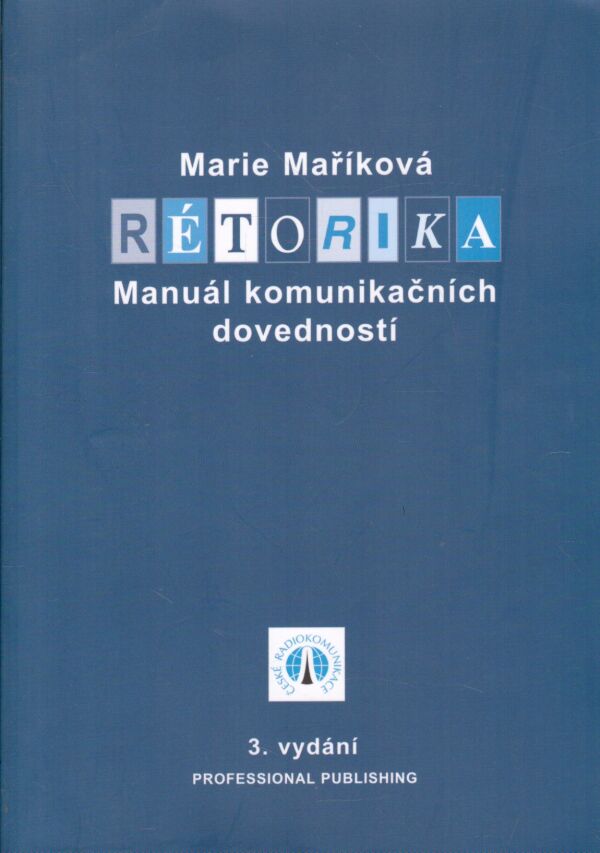 Marie Maříková: RÉTORIKA