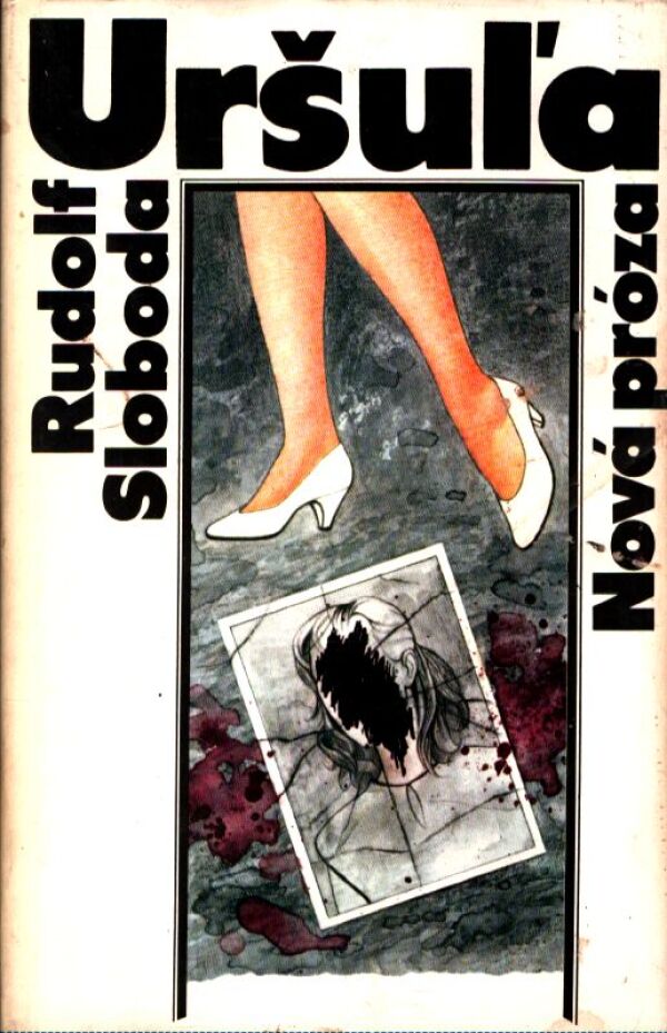 Rudolf Sloboda: URŠUĽA