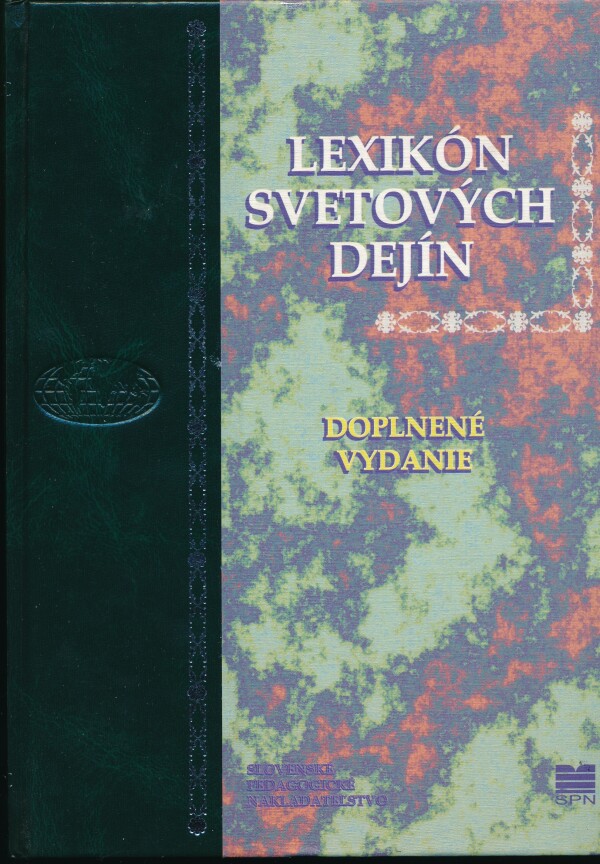 M. Kamenický, I. Mrva, M. Tonková, P. Valachovič: LEXIKÓN SVETOVÝCH DEJÍN