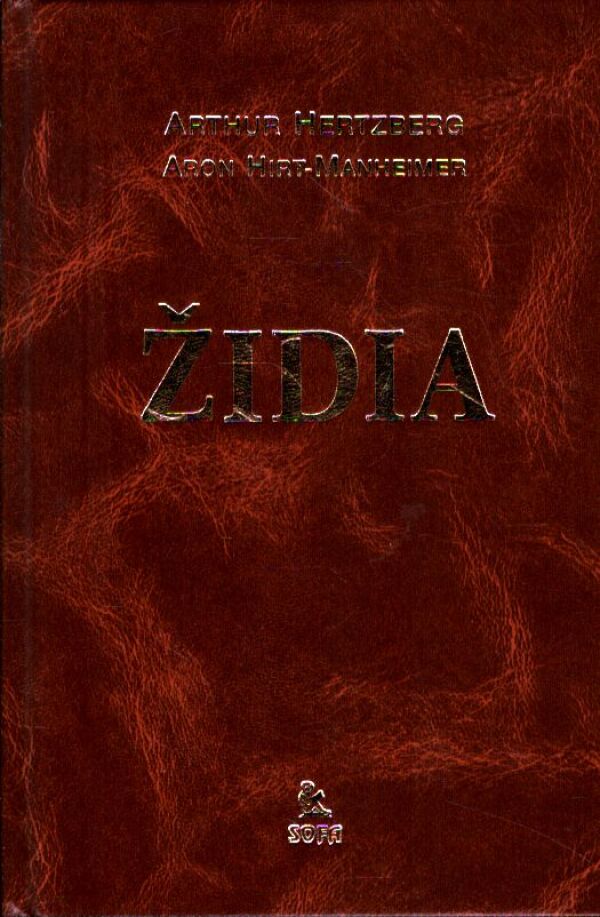 Arthur Hertzberg, Aron Hirt-Manheimer: ŽIDIA
