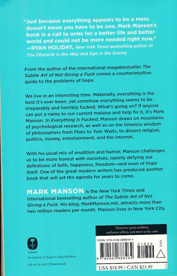 Mark Manson: EVERYTHING IS FUCKED