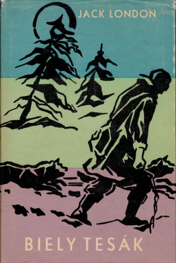 Jack London: BIELY TESÁK