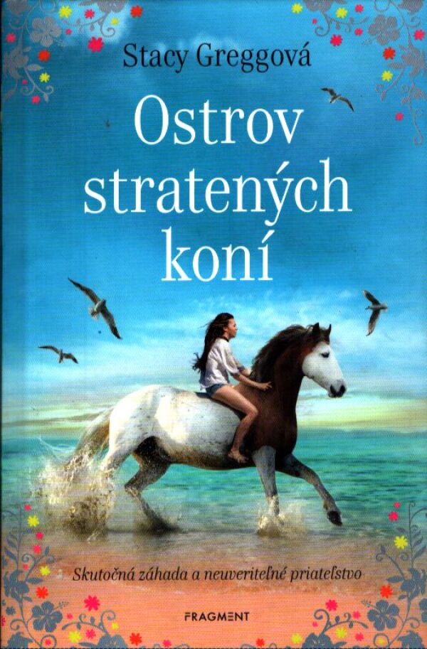 Stacy Greggová: OSTROV STRATENÝCH KONÍ
