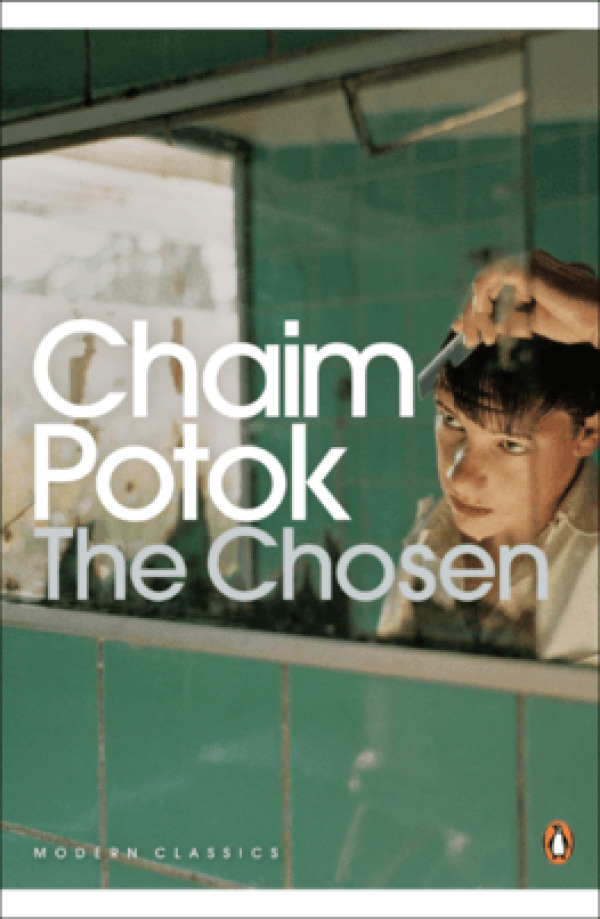 Chaim Potok: THE CHOSEN