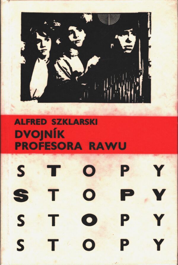 Alfred Szklarski: DVOJNÍK PROFESORA RAWU