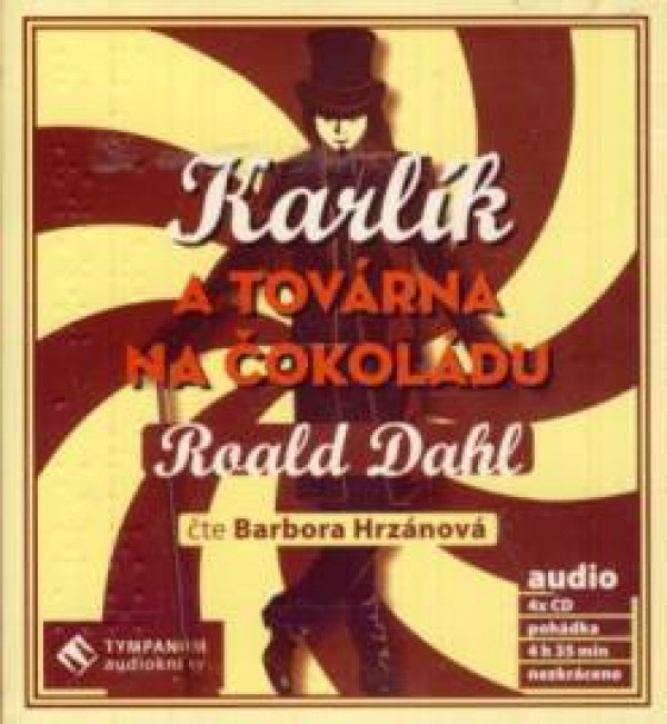 Roald Dahl: KARLÍK A TOVÁRNA NA ČOKOLÁDU - AUDIOKNIHA